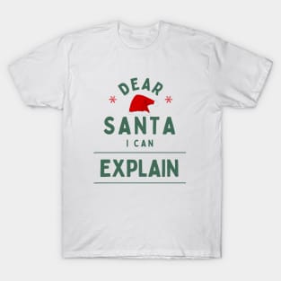 Dear Santa, I Can Explain Modern White Typography Funny Christmas Quote T-Shirt
